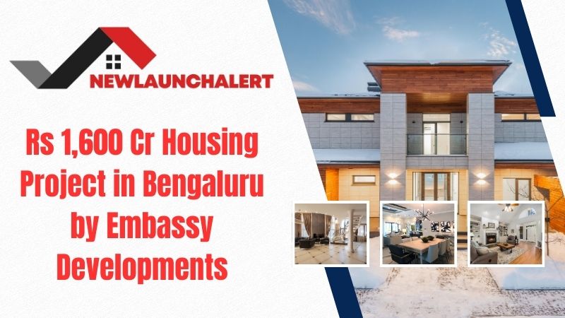 Housing Project in Bengaluru by Embassy Developments
