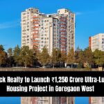 Sunteck Realty Launches Ultra-Luxury Project in Goregaon