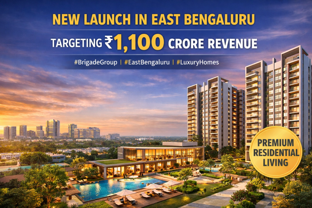 Brigade Group Launches New Residential Project in East Bengaluru