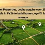 Godrej Properties & Lodha Acquire 25+ Land Parcels in FY26