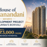 House of Hiranandani Wins Borivali Redevelopment Deal Worth ₹3,000 Crore